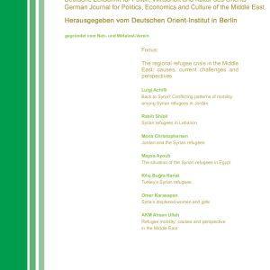 ORIENT I 2016: The regional refugee crisis in the Middle East - causes, current challenges and perspectives